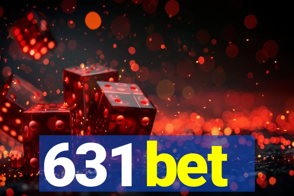 631 bet